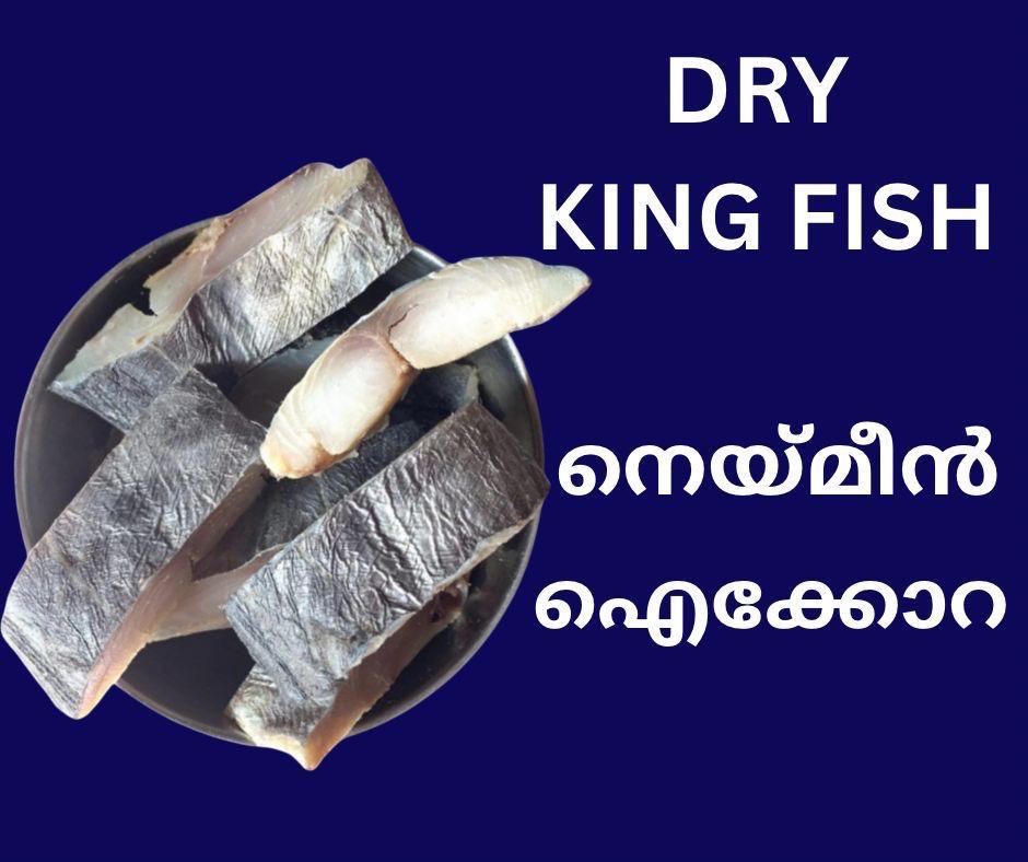 Dried King Fish (Neymeen) — export from Kerala, India